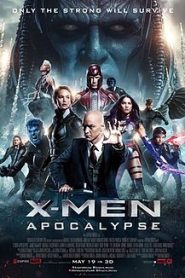 X-Men: Apocalypse (2016) HD