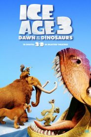 Ice Age 3: Dawn of the Dinosaurs (2009) HD