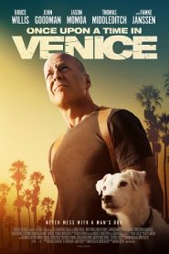 Once Upon a Time in Venice (2017) HD