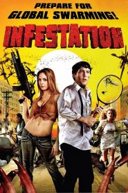 Infestation (2009) HD