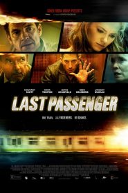 Last Passenger (2013) HD