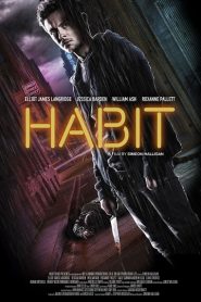 Habit (2017) HD