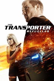 The Transporter Refueled (2015) HD