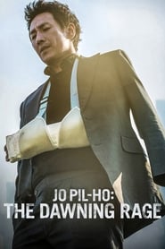 Jo Pil-ho: The Dawning Rage (2019) HD